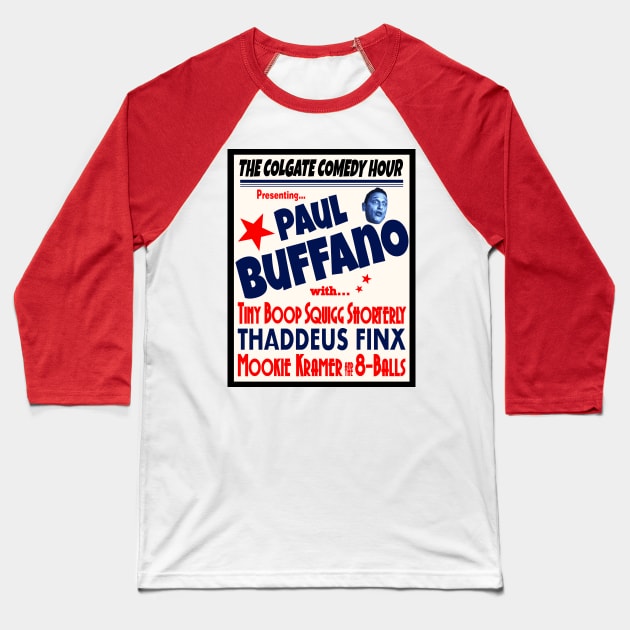 Paul Buffano Live! Baseball T-Shirt by NicksProps